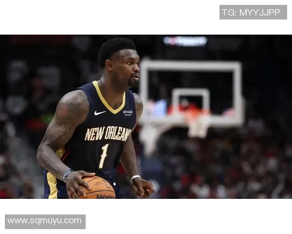 锡安再次受伤鹈鹕官方宣布胖虎将接受右膝手术无缘本赛季